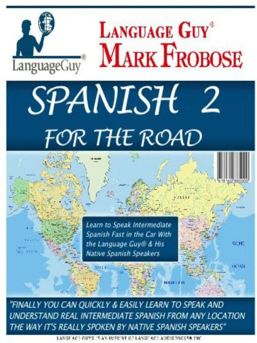Title details for Spanish 2 For the Road by Mark Frobose - Available